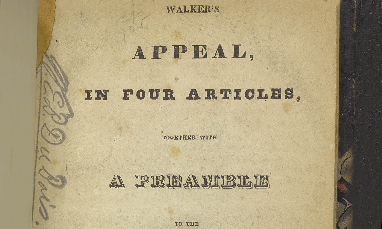 Walker's Appeal...to the Colored Citizens of the World